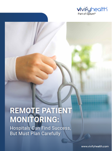 Remote Patient Monitoring: Planning for success